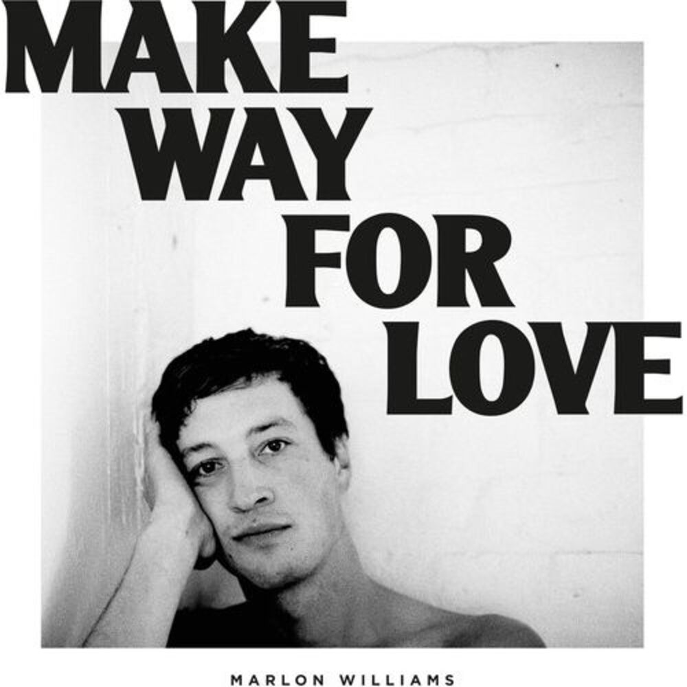 Marlon Williams - Make Way For Love  LP LP